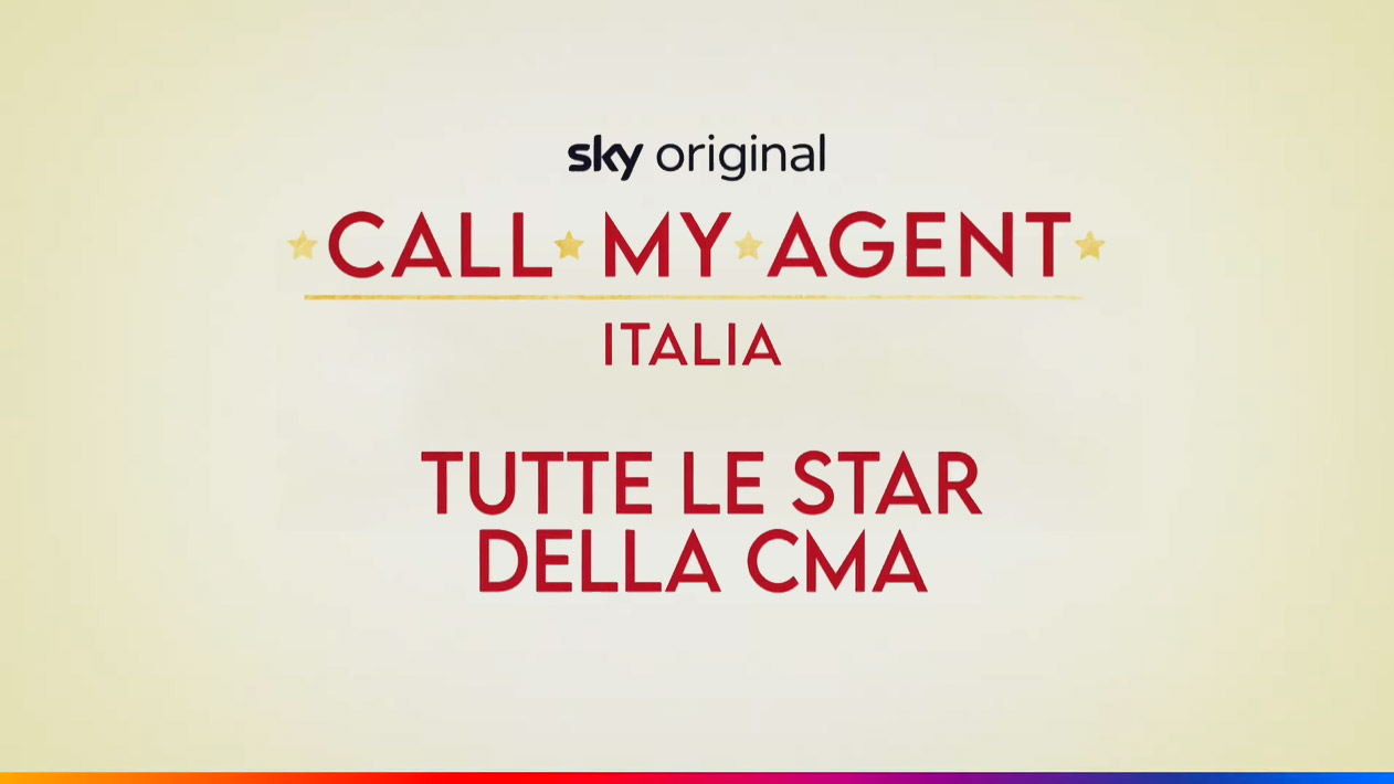Call My Agent - Italia, conosciamo le star della CMA