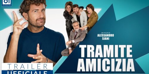 Tramite Amicizia, trailer film di Alessandro Siani