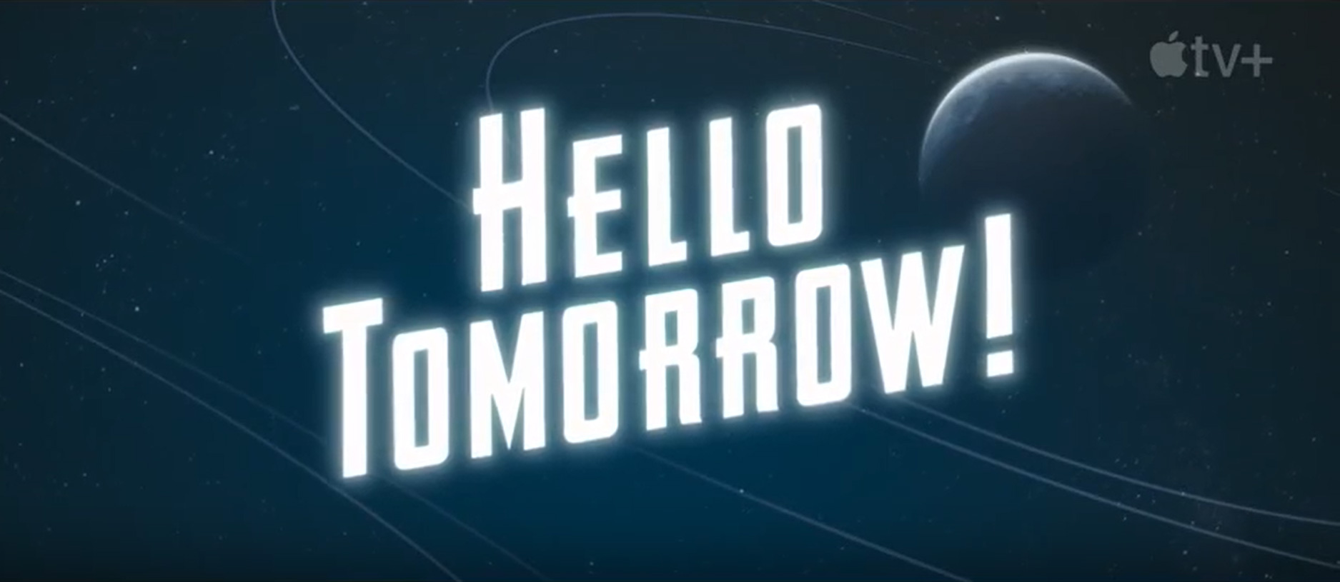 Hello Tomorrow!, trailer serie in uscita su Apple TV Plus