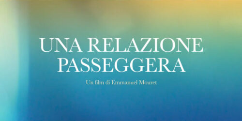 Una relazione passeggera, trailer film di Emmanuel Mouret