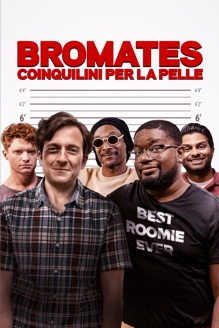 Bromates: Coinquilini per la pelle – Poster