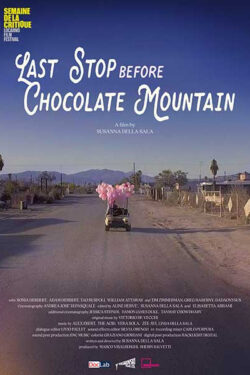 Last Stop Before Chocolate Mountain – Poster