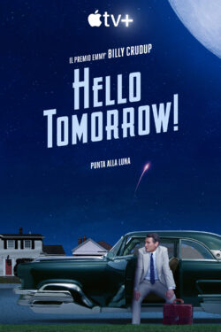 locandina Hello Tomorrow!