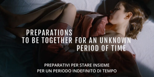 Trailer Preparativi per stare insieme per un periodo indefinito di tempo di Lili Horváth