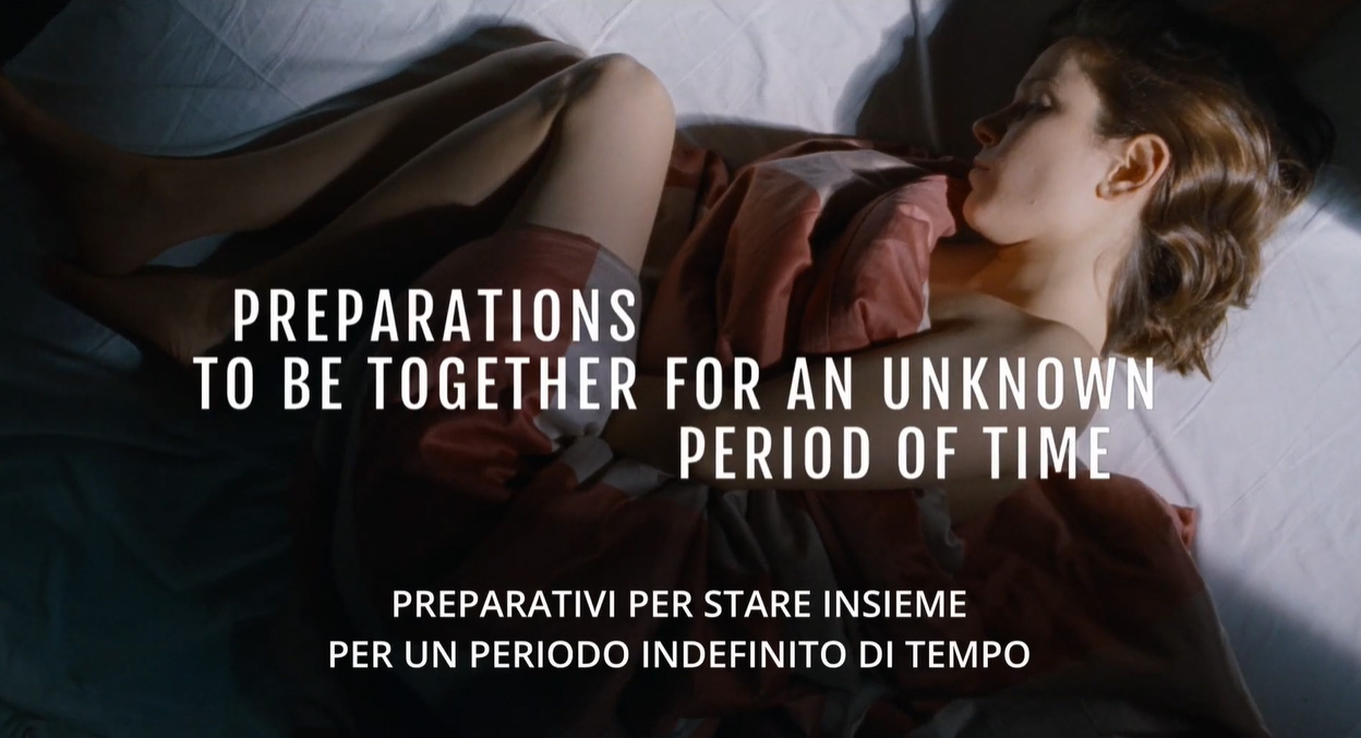 Trailer Preparativi per stare insieme per un periodo indefinito di tempo di Lili Horváth