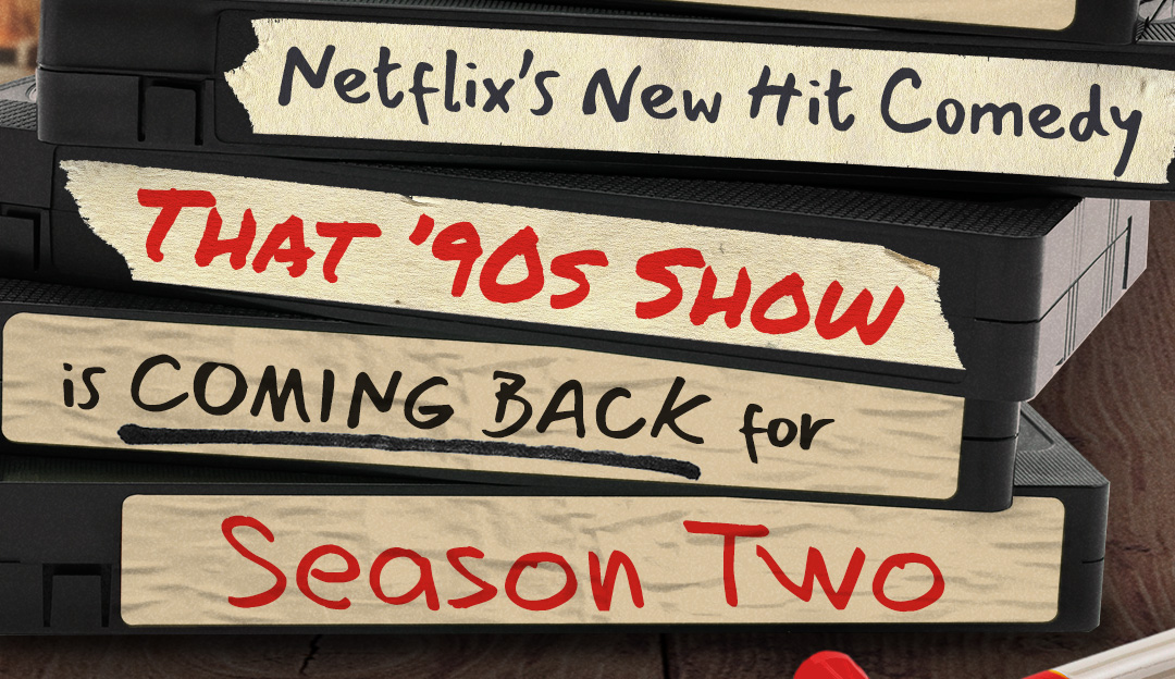 That '90s Show rinnovata per la 2a stagione da Netflix