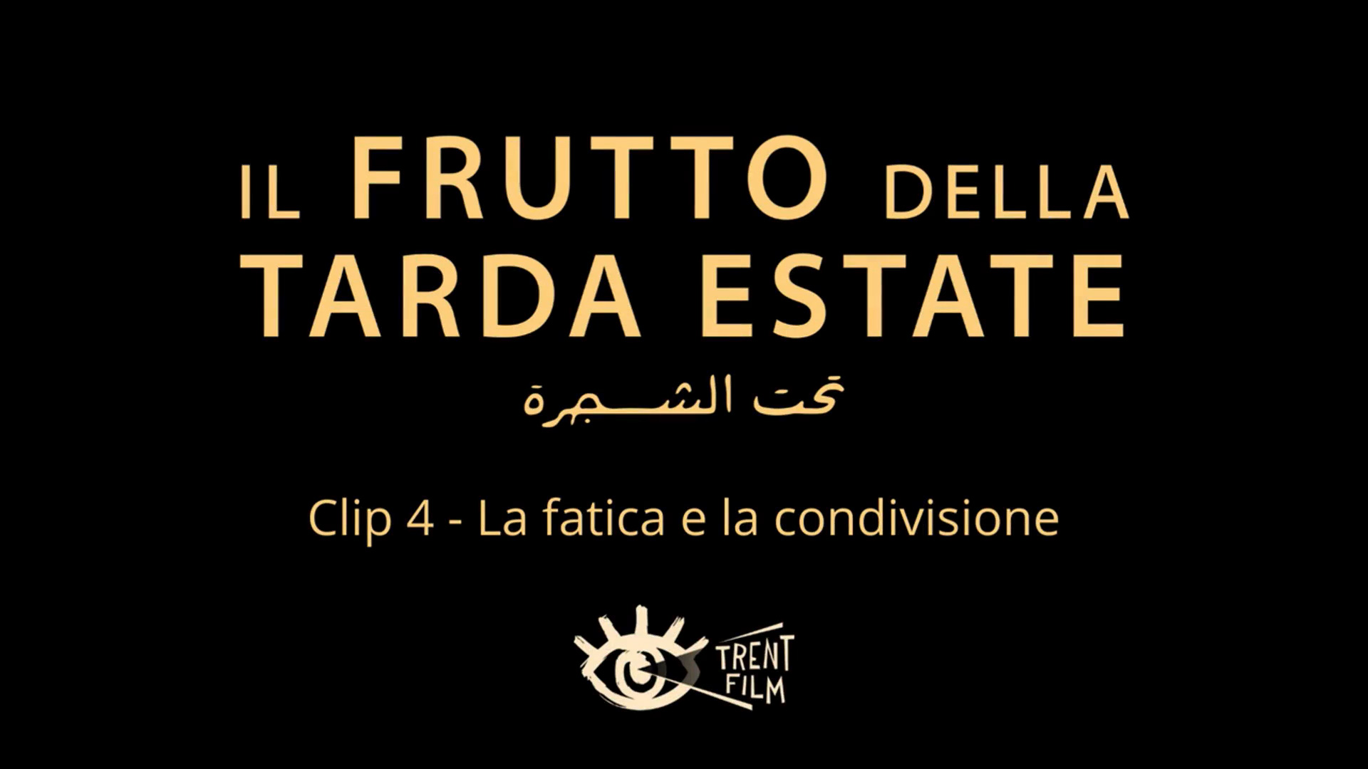 La fatica e la condivisione, clip dal film Il Frutto della tarda Estate di Erige Sehiri