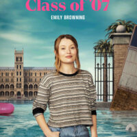 Class of ’07 – Character Poster Zoe