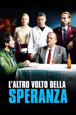 L’altro volto della speranza – Poster