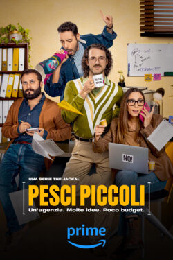 locandina Pesci piccoli – Un’agenzia. Molte idee. Poco budget