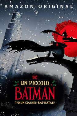 locandina Un piccolo Batman per un grande Bat-Natale