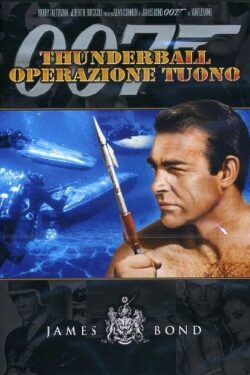 Locandina Agente 007 – Thunderball: operazione tuono