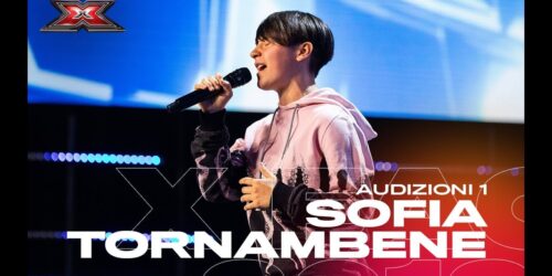 X Factor 2019, Sofia canta ‘A domani per sempre’ suo inedito (Audizioni 1)