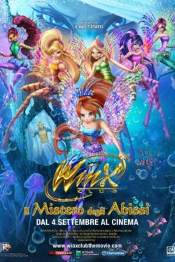 Locandina Winx – Il mistero degli abissi