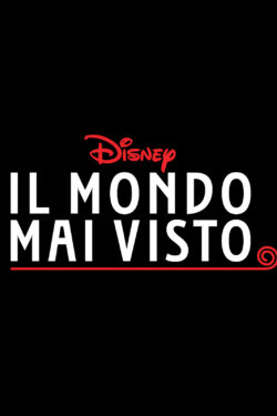 Il mondo Disney mai visto