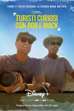 Locandina Turisti curiosi con Bob e Mack