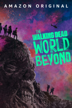 locandina The Walking Dead: World Beyond