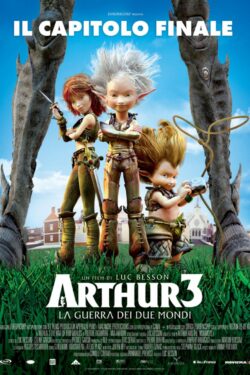 Locandina – Arthur 3 – La guerra dei due mondi