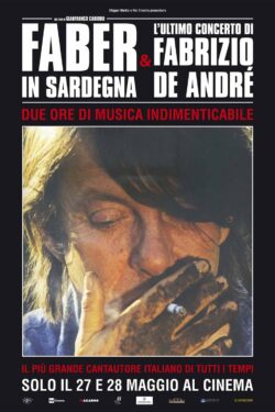 locandina Faber in Sardegna – L’ultimo concerto di Fabrizio De André