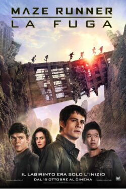 locandina Maze Runner – La fuga