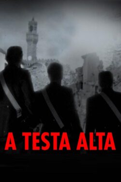 locandina A Testa Alta (filmTV)
