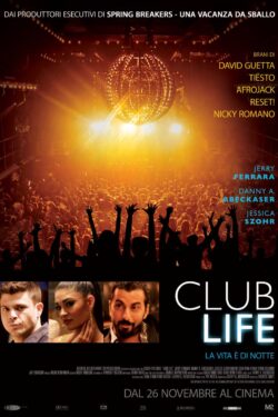 Locandina Club Life