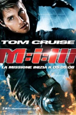 Locandina – Mission: Impossible 3
