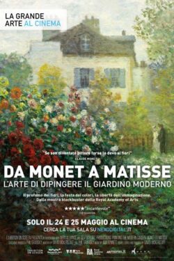 locandina Da Monet A Matisse: L’arte Di Dipingere Il Giardino Moderno