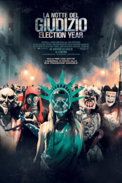 locandina La Notte del Giudizio – Election Year