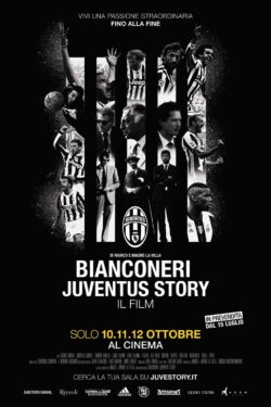 Locandina Bianconeri Juventus Story