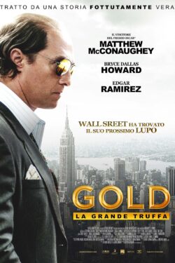 locandina Gold – La grande truffa