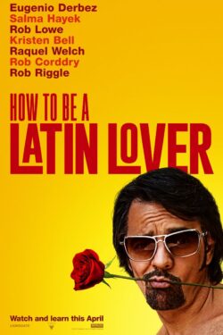 Locandina How to Be a Latin Lover