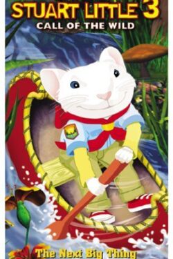 locandina Stuart Little 3 – Un topolino nella foresta