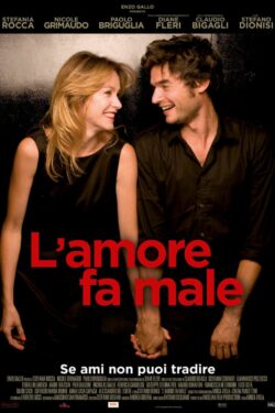 Locandina – L’Amore fa male