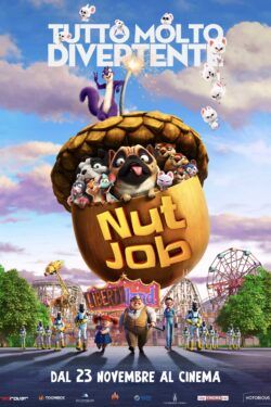 Locandina Nut Job 2: Tutto molto divertente