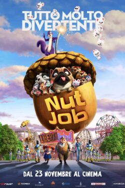 locandina Nut Job 2: Tutto molto divertente