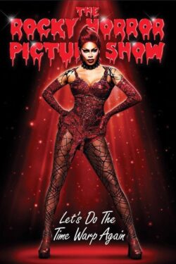 Locandina The Rocky Horror Picture Show: Let’s Do the Time Warp Again