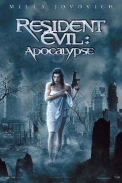 Locandina Resident Evil: Apocalypse