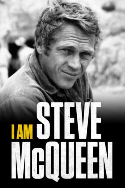 Locandina I Am Steve McQueen