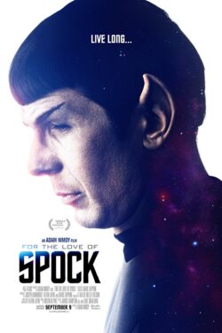 Locandina For the Love of Spock 2016 Adam Nimoy
