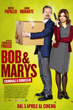 Bob and Marys - Criminali a Domicilio
