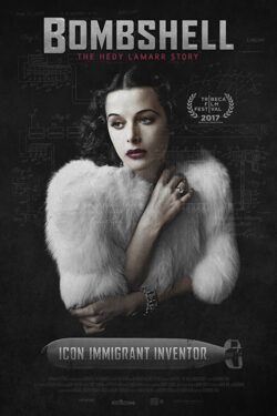 Locandina Bombshell: The Hedy Lamarr Story
