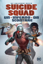 Locandina Suicide Squad: Un inferno da Scontare