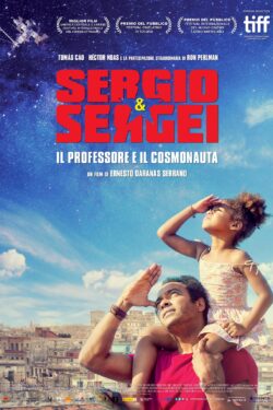 locandina Sergio and Sergei – Il professore e il cosmonauta