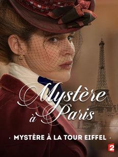 Locandina Mystery in Paris: Mystère à la Tour Eiffel 2015 Léa Fazer