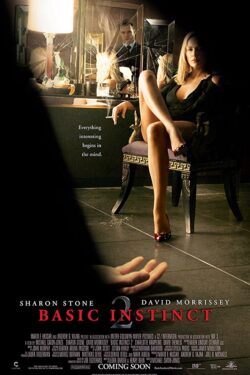 Basic Instinct 2 2006 Michael Caton-Jones