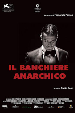 Locandina Il banchiere anarchico 2018 Giulio Base