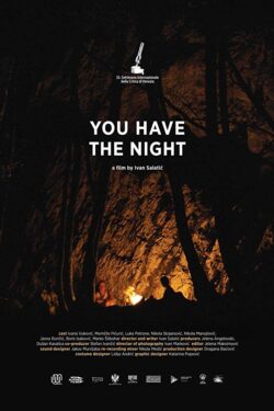 Locandina Ti imas noc You Have the Night 2018 Ivan Salatic