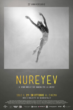 Locandina Nureyev. Il mondo, il suo palco