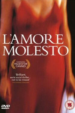 Locandina L’amore molesto 1995 Mario Martone